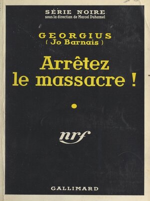 cover image of Arrêtez le massacre !